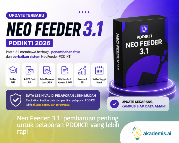 Kupas Tuntas Update PDDikti NeoFeeder 2026 Patch 3.1: Cara Mengatasi Error & Validasi Data