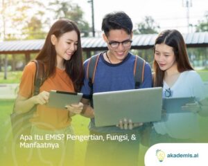 Apa Itu EMIS? Pengertian, Fungsi, & Manfaatnya